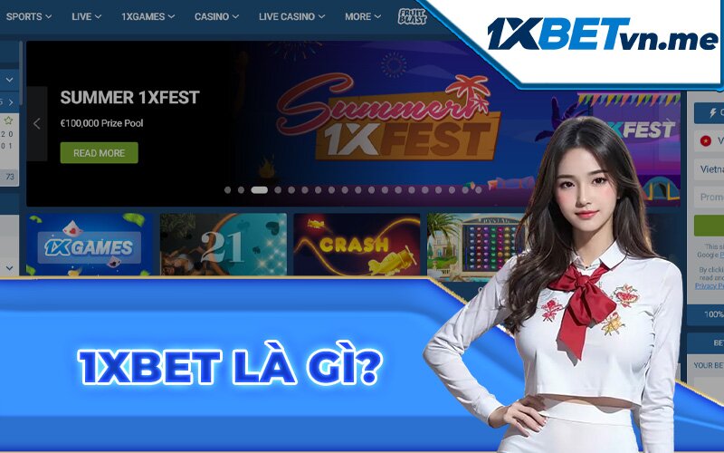 Giới thiệu 1xbet là gì?